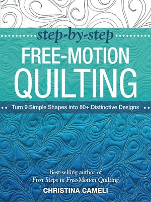 cover image of Step-by-Step Free-Motion Quilting